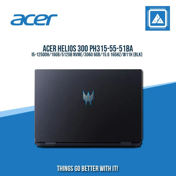 ACER HELIOS 300 PH315-55-51BA I5-12500H/16GB/512GB NVME/3060 6GB | BEST FOR GAMING AND AUTOCAD LAPTOP