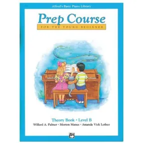 Alfred's Basic Piano Prep Course Theory Book Level B