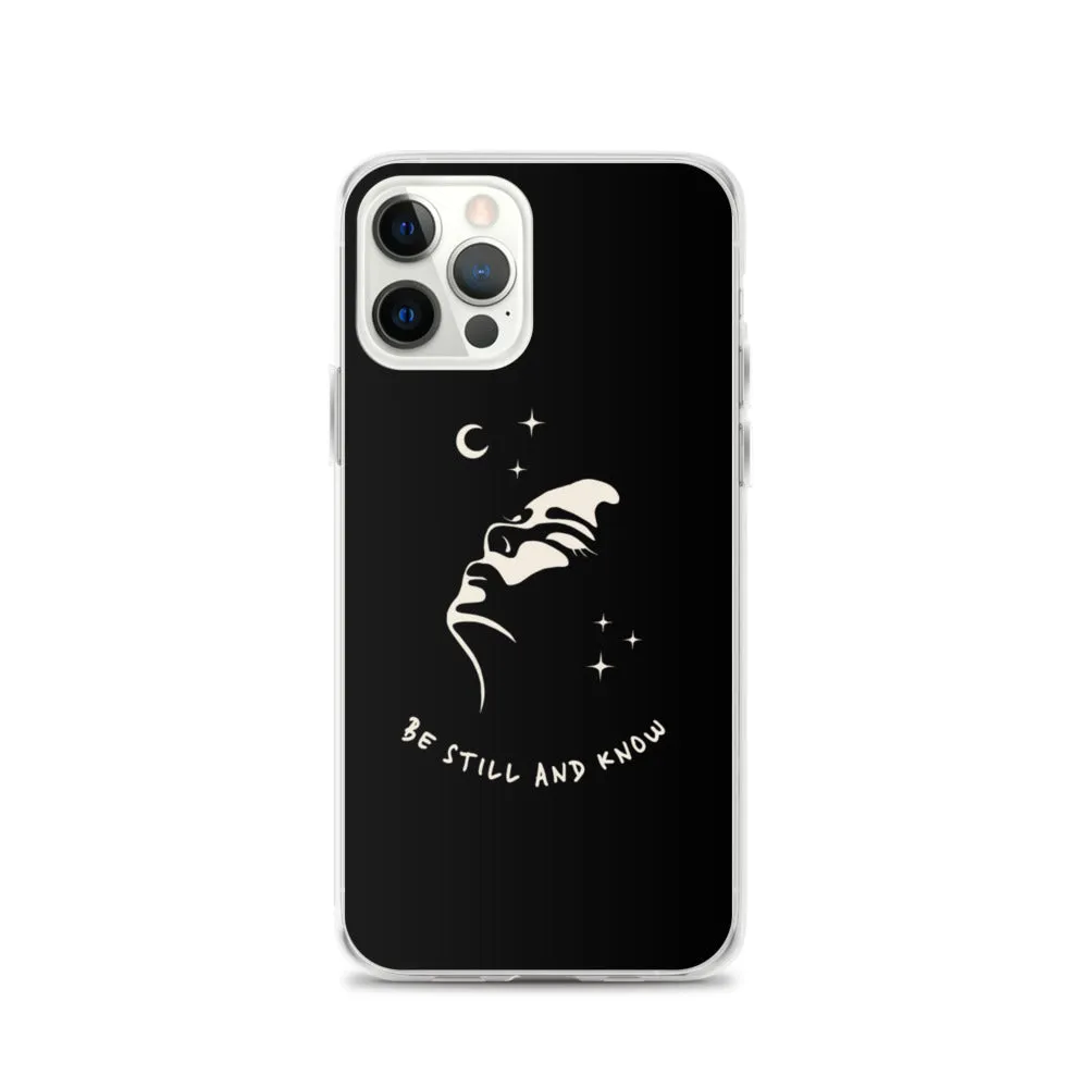 Soul Of EverLe - Be Still And Know iPhone Case